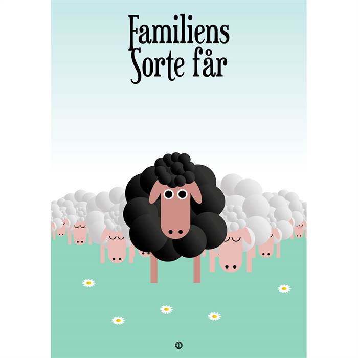 Citatplakat  Quot Familiens Sorte Får Quot  Plakat 30x42 Cm  : Erling Christensen Møbler