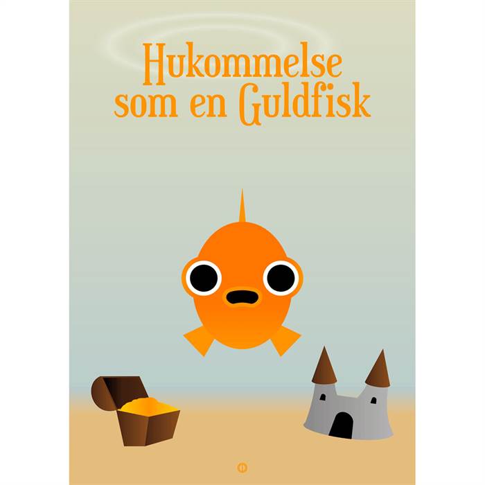 Citatplakat Hukommelse Som En Guldfisk Plakat 30x42 Cm  : Erling Christensen Møbler